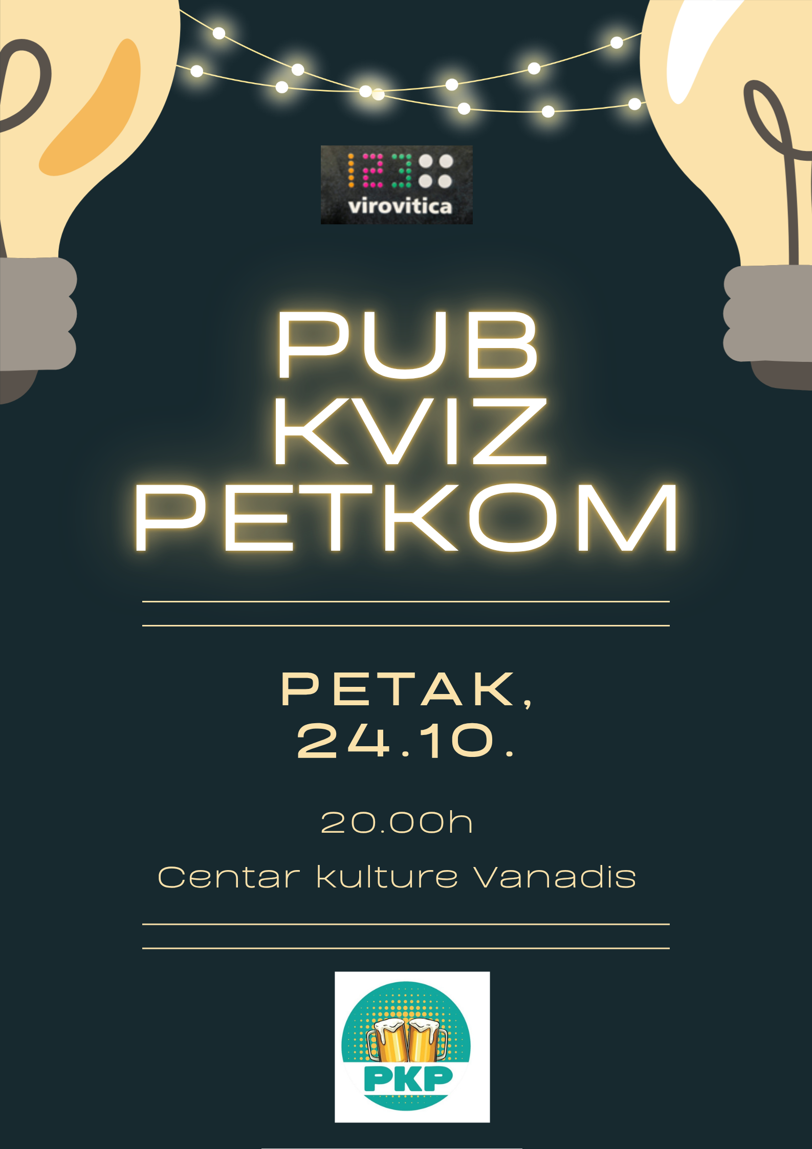 Pub kviz petkom u Vanadisu – i ovog petka pravo mjesto za dobru zabavu! 1 poster 24.10. pub kviz vanadis